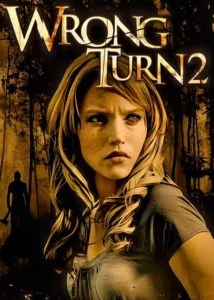 Wrong Turn 2: Dead End