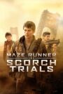 Maze Runner: The Scorch Trials